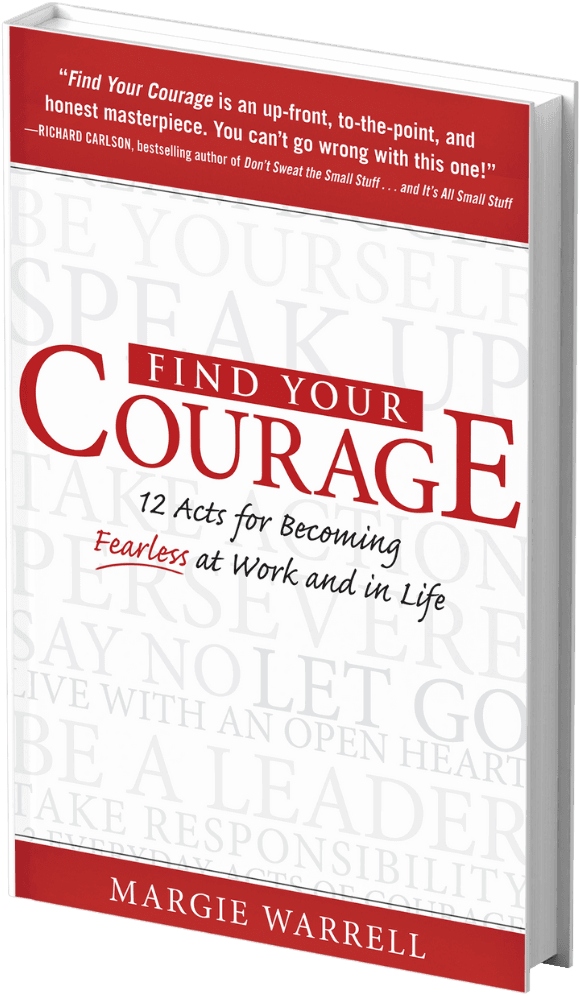 Find Your Courage paperback — red and black type over a white cover watermarked with encouragements like “Be Yourself” and “Speak Up”