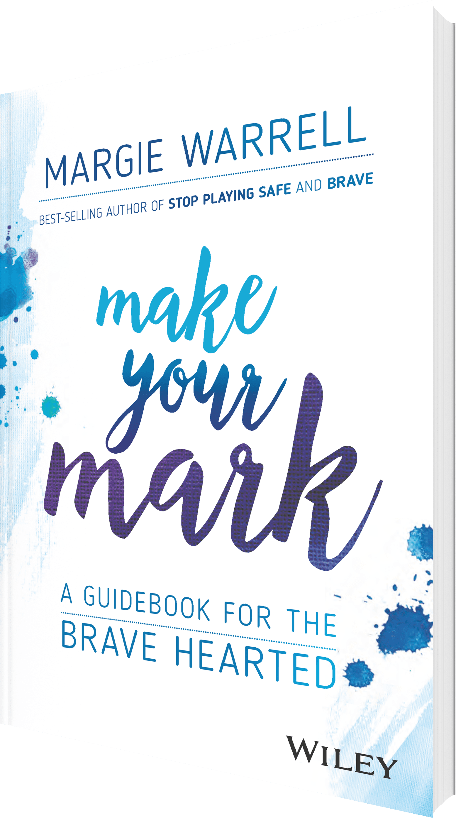 Make Your Mark paperback — blue watercolour script over white, ink-splatter accents down both margins